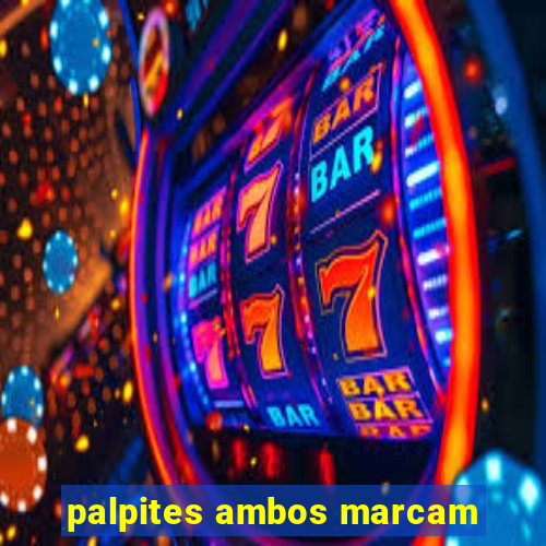 palpites ambos marcam